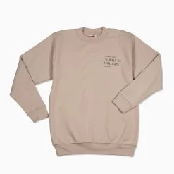 Unlikely To Apologize Sweatshirt